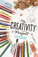 Das Kreativitätsprojekt: Eine phantastische Geschichtensammlung - The Creativity Project: An Awesometastic Story Collection