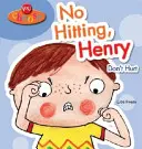 Du hast die Wahl!: Nicht hauen, Henry - You Choose!: No Hitting, Henry