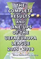 Vollständige Ergebnisse und Aufstellungen der UEFA Europa League 2015-2018 - Complete Results & line-ups of the UEFA Europa League 2015-2018