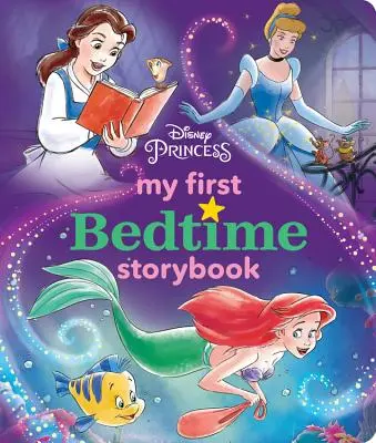 Disney Princess Mein erstes Gutenachtgeschichtenbuch - Disney Princess My First Bedtime Storybook