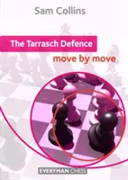 Die Tarrasch-Verteidigung: Zug um Zug - The Tarrasch Defence: Move by Move