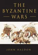 Die byzantinischen Kriege - The Byzantine Wars