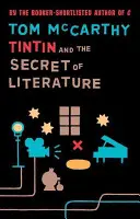 Tim und Struppi und das Geheimnis der Literatur - Tintin And The Secret Of Literature