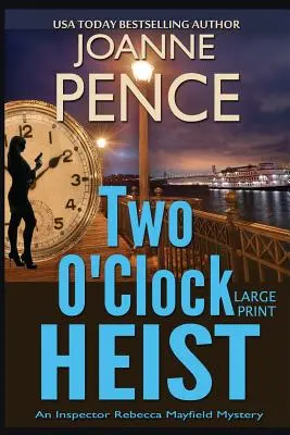 Two O'Clock Heist [Großdruck]: Ein Inspektor Rebecca Mayfield-Krimi - Two O'Clock Heist [Large Print]: An Inspector Rebecca Mayfield Mystery