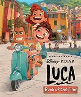 Disney Pixar Luca: Buch zum Film - Disney Pixar Luca: Book of the Film