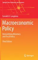 Makroökonomische Politik: Entmystifizierung der Geld- und Fiskalpolitik - Macroeconomic Policy: Demystifying Monetary and Fiscal Policy