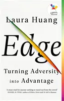 Edge - Widrigkeiten in Vorteile verwandeln - Edge - Turning Adversity into Advantage