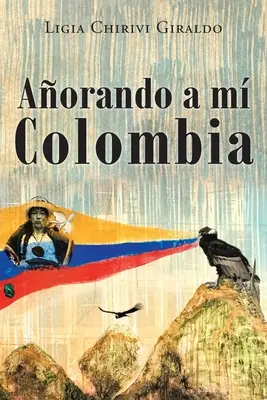 Aorando a Mi Colombia