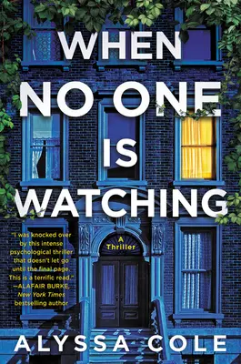 Wenn niemand zuschaut: Ein Thriller - When No One Is Watching: A Thriller