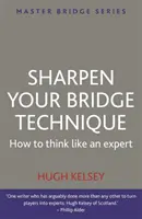 Schärfen Sie Ihre Bridge-Technik - Sharpen Your Bridge Technique