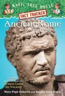 Das alte Rom und Pompeji: Ein Sachbuch zum Magischen Baumhaus #13: Ferien unter dem Vulkan - Ancient Rome and Pompeii: A Nonfiction Companion to Magic Tree House #13: Vacation Under the Volcano