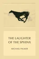 Das Lachen der Sphinx - The Laughter of the Sphinx