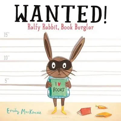 Gesucht! Ralfy Rabbit, Büchereinbrecher - Wanted! Ralfy Rabbit, Book Burglar