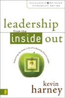 Leiterschaft von innen heraus: Untersuchung des Innenlebens eines gesunden Gemeindeleiters - Leadership from the Inside Out: Examining the Inner Life of a Healthy Church Leader