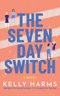 Der Sieben-Tage-Schalter - The Seven Day Switch