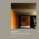 England's Post-War Listed Buildings: Einschließlich geplanter Denkmäler und registrierter Landschaften - England's Post-War Listed Buildings: Including Scheduled Monuments and Registered Landscapes