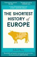 Die kürzeste Geschichte Europas - Shortest History of Europe