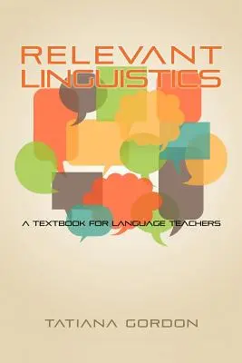 Der Leitfaden für Pädagogen zur Linguistik - The Educator's Guide to Linguistics