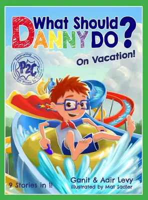 Was sollte Danny tun? in den Ferien - What Should Danny Do? on Vacation