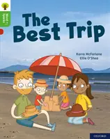 Oxford Reading Tree Word Sparks: Stufe 2: Die beste Reise - Oxford Reading Tree Word Sparks: Level 2: The Best Trip