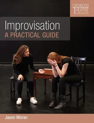 Improvisation: Ein praktischer Leitfaden - Improvisation: A Practical Guide