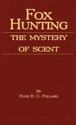 Fuchsjagd - Das Geheimnis des Geruchs - Fox Hunting - The Mystery of Scent