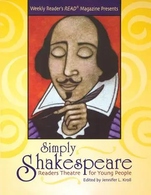 Einfach Shakespeare: Lesetheater für junge Leute - Simply Shakespeare: Readers Theatre for Young People