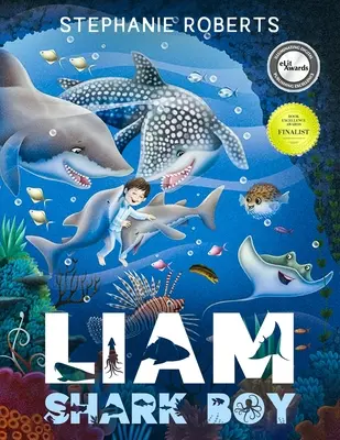 Liam Haifischjunge: Fantasy-Abenteuer (Kinderbilderbücher, Kinderbücher 4-8 Jahre, Gute-Nacht-Geschichten, frühes Lernen, Meeresleben, SH - Liam Shark Boy: Fantasy Adventure (Kids Illustrated Books, Children's Books Ages 4-8, Bedtime Stories, Early Learning, Marine Life, SH