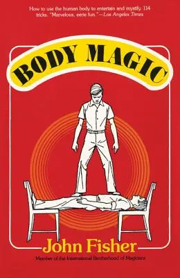 Körperliche Magie - Body Magic
