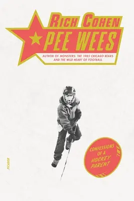 Pee Wees: Bekenntnisse eines Eishockey-Elternteils - Pee Wees: Confessions of a Hockey Parent