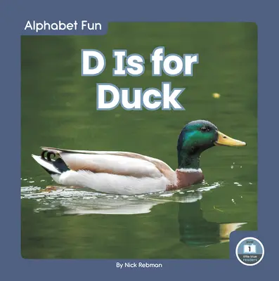 D ist für Ente - D Is for Duck