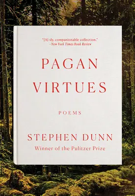Heidnische Tugenden: Gedichte - Pagan Virtues: Poems