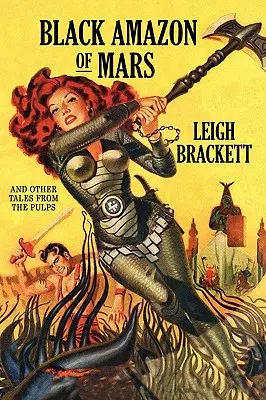 Die schwarze Amazone vom Mars und andere Erzählungen aus den Pulps - Black Amazon of Mars and Other Tales from the Pulps