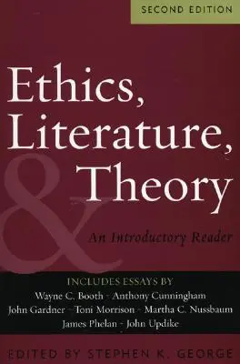 Ethik, Literatur und Theorie: Ein einführendes Lesebuch - Ethics, Literature, and Theory: An Introductory Reader
