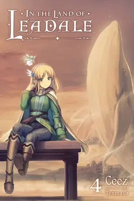Im Lande Leadale, Bd. 4 (Light Novel) - In the Land of Leadale, Vol. 4 (Light Novel)