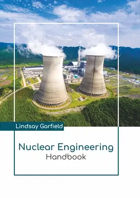 Handbuch Nukleartechnik - Nuclear Engineering Handbook