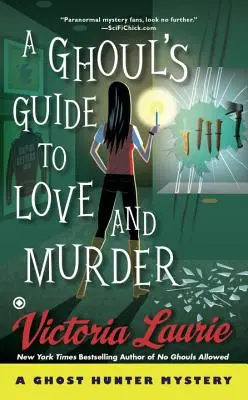 Ein Ghoul-Leitfaden für Liebe und Mord - A Ghoul's Guide to Love and Murder