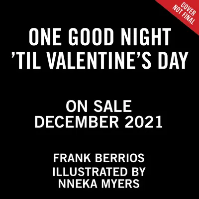 Eine gute Nacht bis zum Valentinstag (One Good Night 'Til Valentine's Day) - One Good Night 'Til Valentine's Day