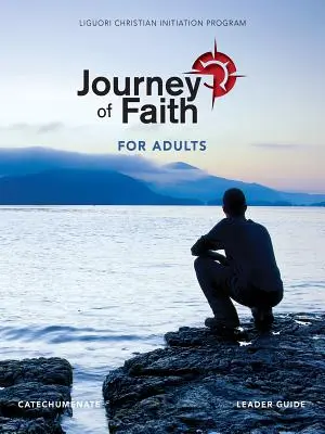 Glaubensweg für Erwachsene, Katechumenat Leitfaden - Journey of Faith for Adults, Catecumenate Leader Guide