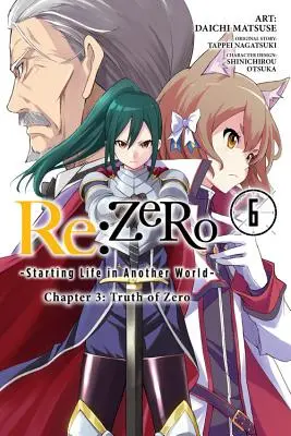 RE: Zero -Starting Life in Another World-, Kapitel 3: Die Wahrheit über Zero, Bd. 6 (Manga) - RE: Zero -Starting Life in Another World-, Chapter 3: Truth of Zero, Vol. 6 (Manga)