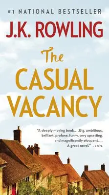Die zufällige Vakanz - The Casual Vacancy