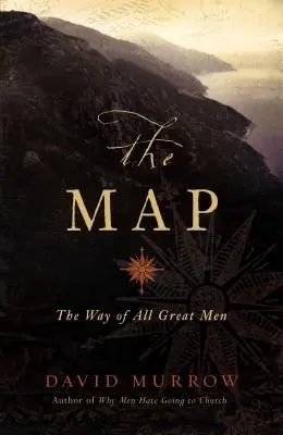 Die Landkarte: Der Weg aller großen Männer - The Map: The Way of All Great Men