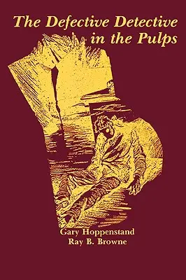 Der defekte Detektiv in den Pulps - The Defective Detective in the Pulps