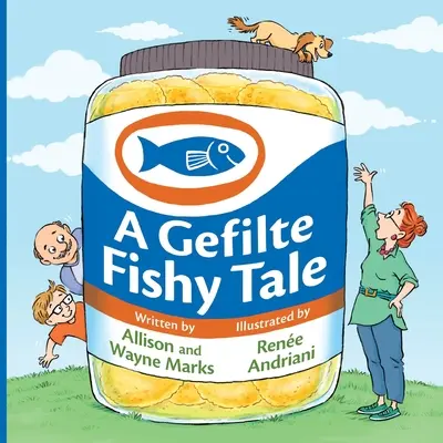 Ein Gefilte-Fisch-Märchen - A Gefilte Fishy Tale