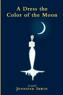 Ein Kleid in der Farbe des Mondes - A Dress the Color of the Moon