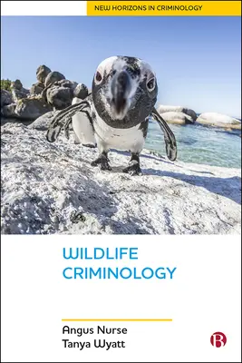 Wildtier-Kriminologie - Wildlife Criminology