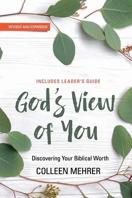 Gottes Blick auf dich: Entdecke deinen biblischen Wert - God's View of You: Discovering Your Biblical Worth
