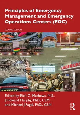 Grundsätze des Notfallmanagements und der Notfalleinsatzzentralen (Eoc) - Principles of Emergency Management and Emergency Operations Centers (Eoc)