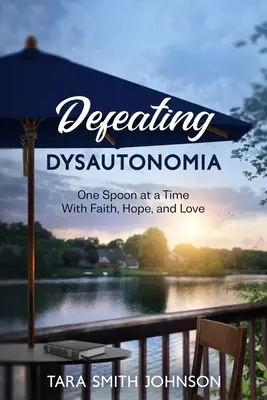 Dysautonomie besiegen - Defeating Dysautonomia