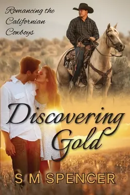 Die Entdeckung des Goldes - Discovering Gold